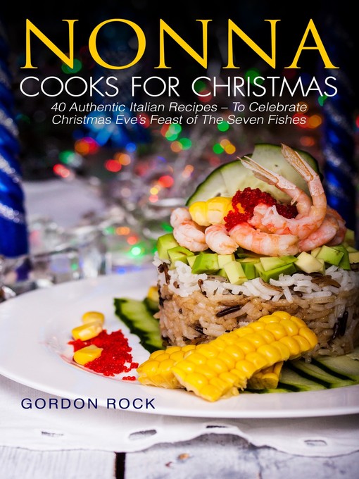 Title details for Nonna Cooks for Christmas by Gordon Rock - Available